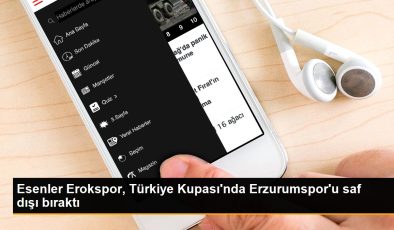 Esenler Erokspor, Türkiye Kupası’nda Erzurumspor’u saf dışı bıraktı