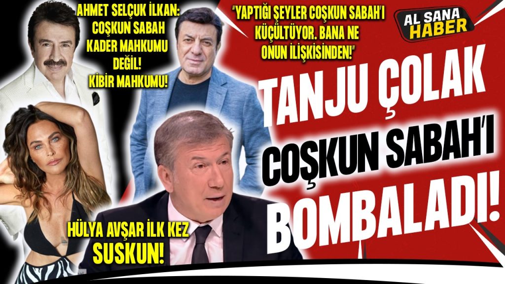 TANJU ÇOLAK’TAN TOKAT GİBİ YANIT “COŞKUN SABAH BÖYLE Mİ GÜNDEME GELMEK İSTİYOR?