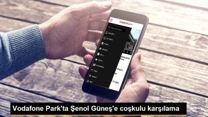 vodafone-parkta-senol-gunese-coskulu-karsilama-Fpdt1We3.jpg