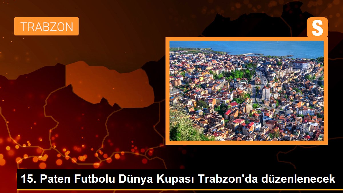 15-paten-futbolu-dunya-kupasi-trabzonda-duzenlenecek-mmiN6891.jpg