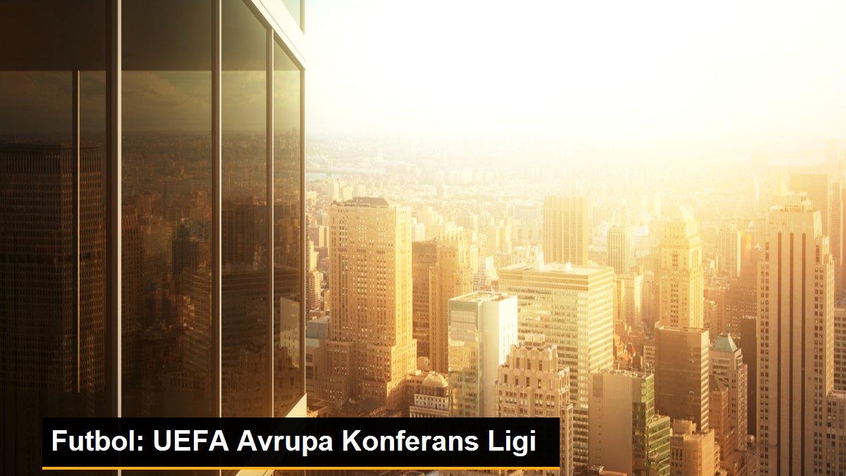 futbol-uefa-avrupa-konferans-ligi-a3Gp2Ap3.jpg