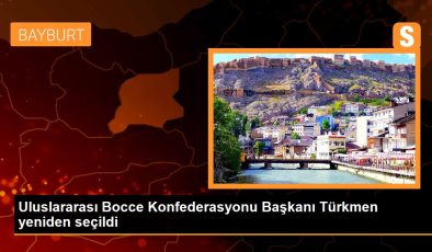Uluslararası Bocce Konfederasyonu Başkanı Türkmen yeniden seçildi