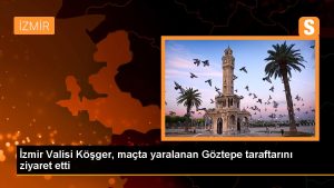 izmir-valisi-kosger-macta-yaralanan-goztepe-taraftarini-ziyaret-etti-KW5xpatQ.jpg