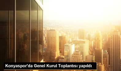 Konyaspor’da Genel Kurul Toplantısı yapıldı