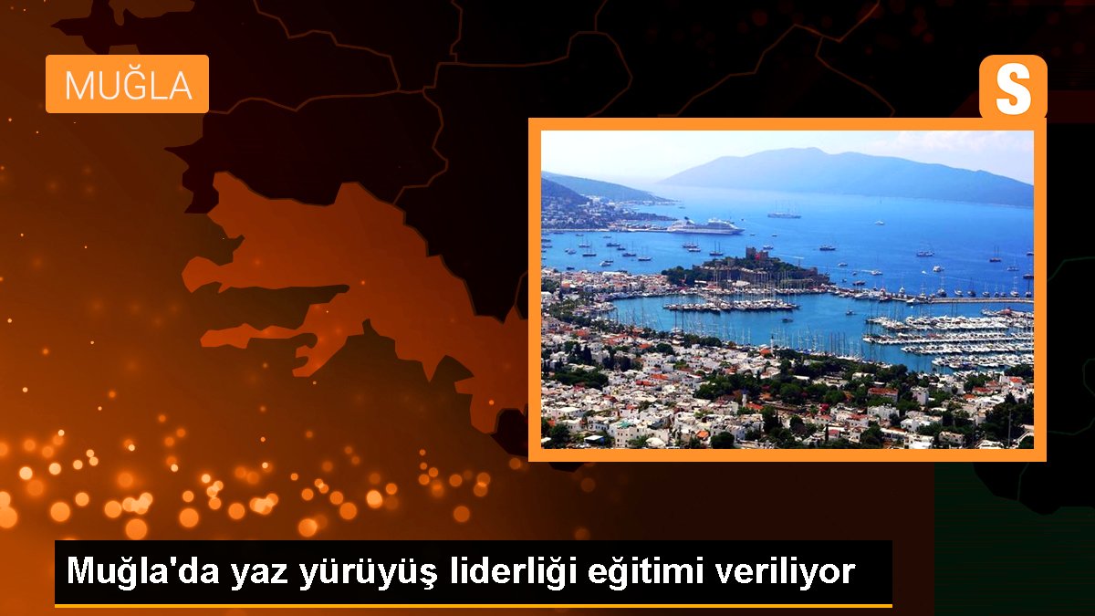 muglada-yaz-yuruyus-liderligi-egitimi-veriliyor-MnVGMxpb.jpg