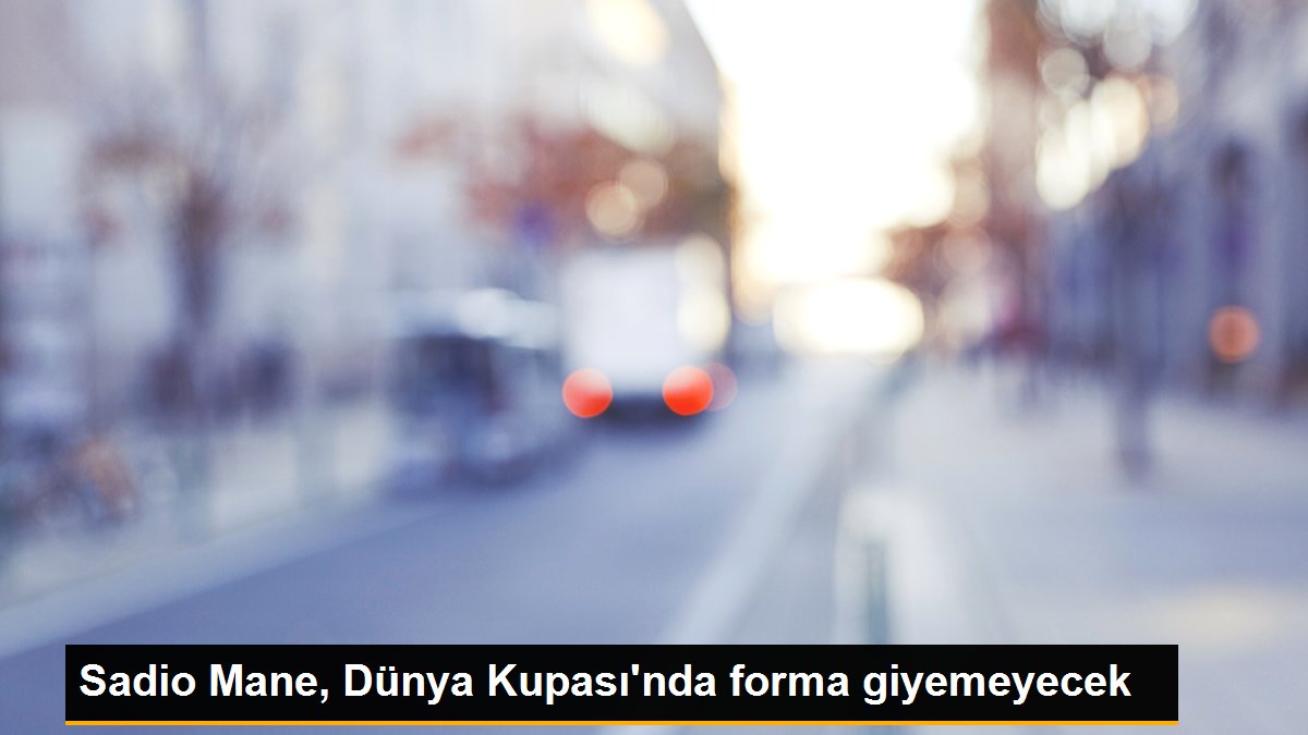 sadio-mane-dunya-kupasinda-forma-giyemeyecek-g6hvvtBj.jpg