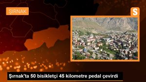 sirnakta-50-bisikletci-45-kilometre-pedal-cevirdi-MOOsOeA2.jpg