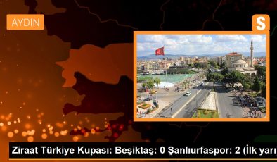 Ziraat Türkiye Kupası: Beşiktaş: 0 Şanlıurfaspor: 2 (İlk yarı)