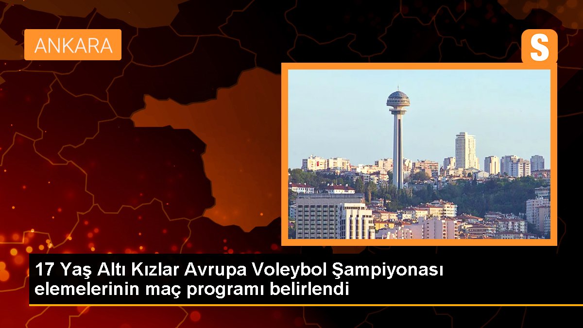 17-yas-alti-kizlar-avrupa-voleybol-sampiyonasi-elemelerinin-mac-programi-belirlendi-YFsIR3a2.jpg