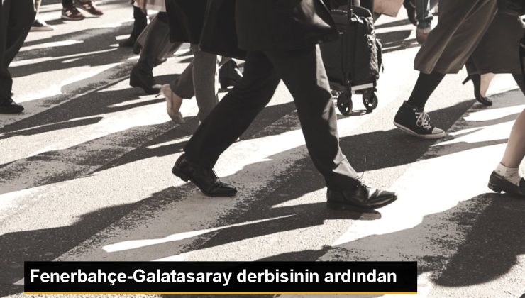 Fenerbahçe-Galatasaray derbisinin ardından