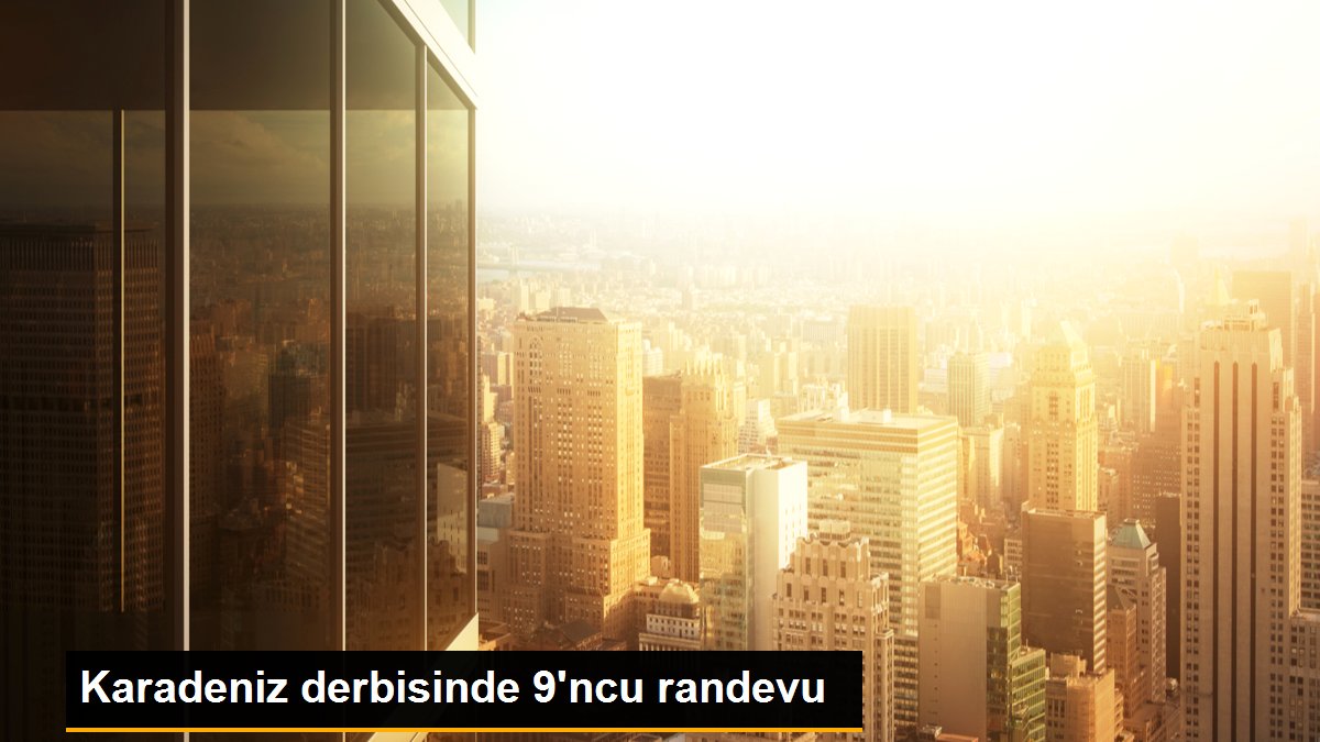 karadeniz-derbisinde-9ncu-randevu-T2vSN4Nl.jpg